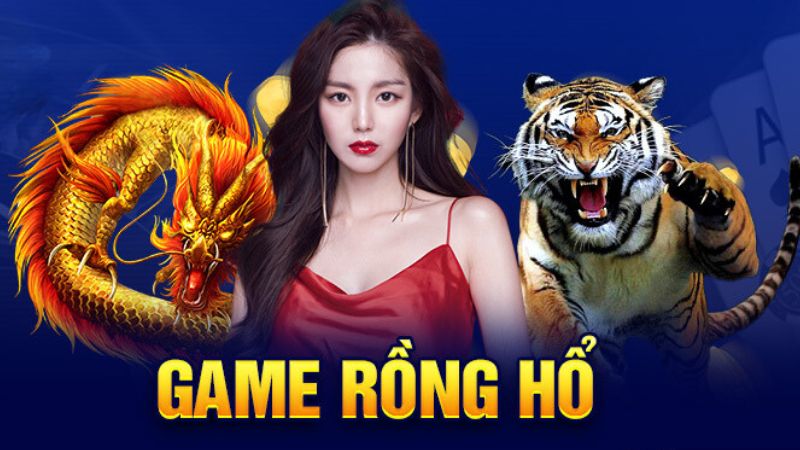 Tổng quan về sảnh game rồng hổ 11bet trực tuyến